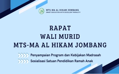 Sinergi Madrasah & Orang Tua: Kunci Sukses Pendidikan di Al Hikam Jombang